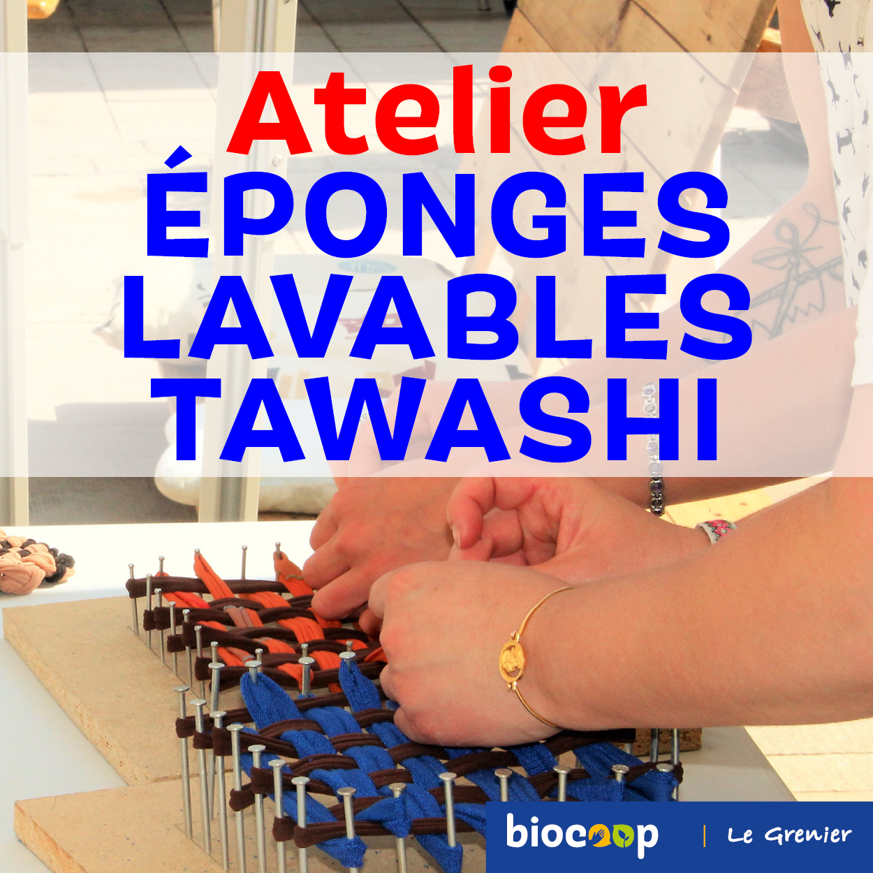 Atelier zéro déchet éponges lavables Tawashi